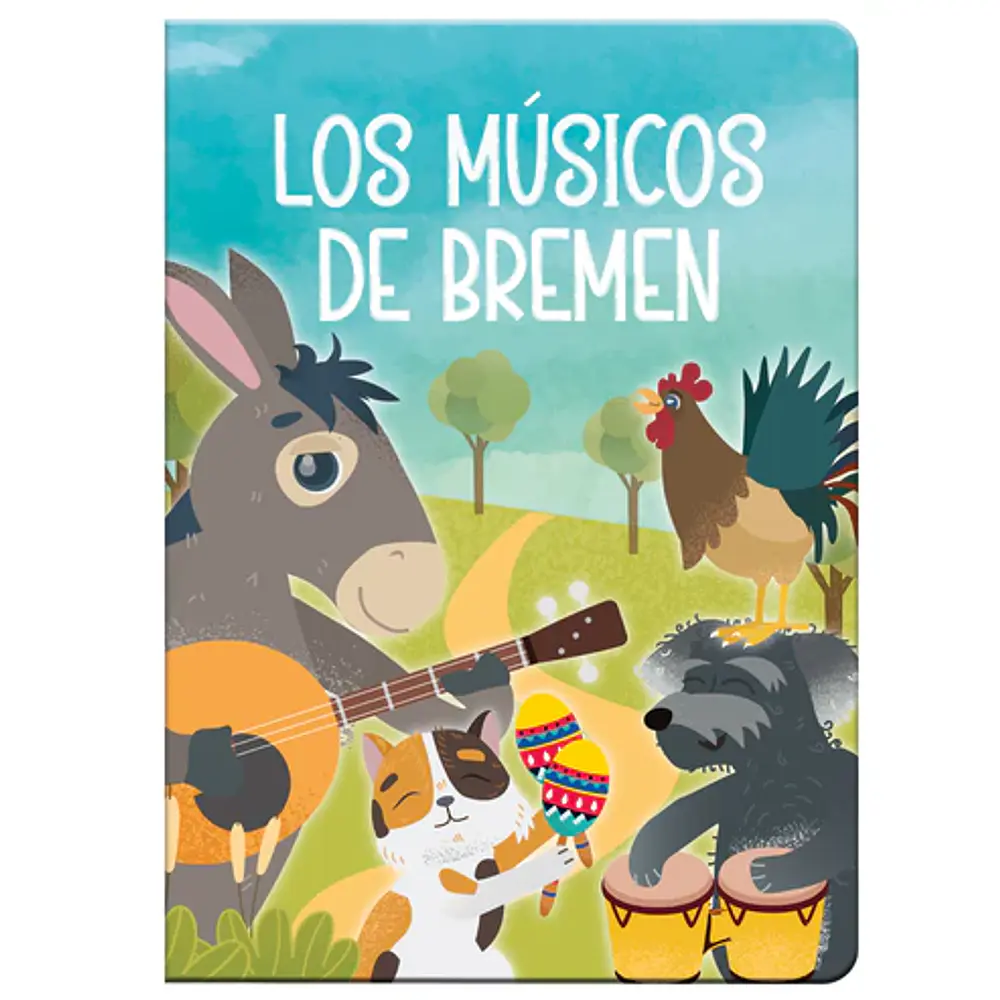 CUENTO TRADICIONAL LOS MUSICOS DE BREMEN