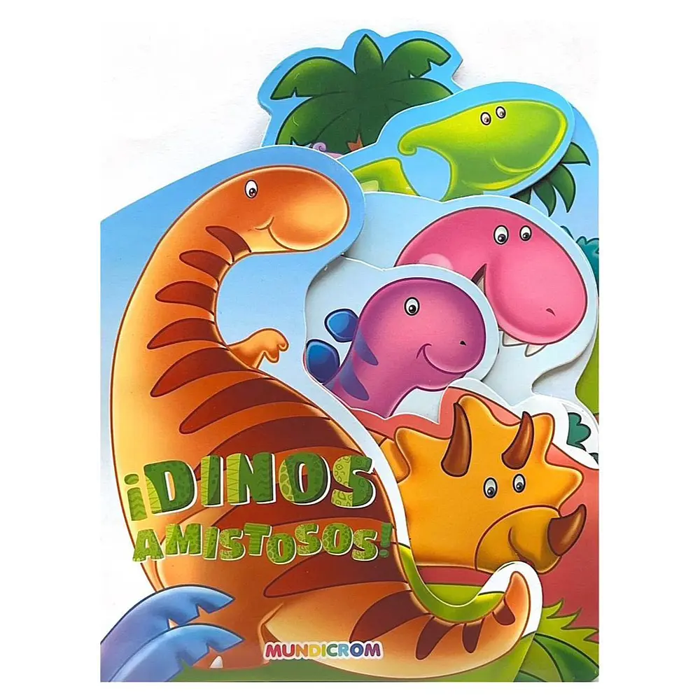 LIBRO DINOSAURIOS AMISTOSOS
