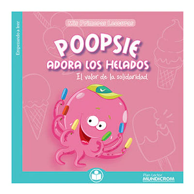 LIBRO POOPSIE ADORA LOS HELADOS