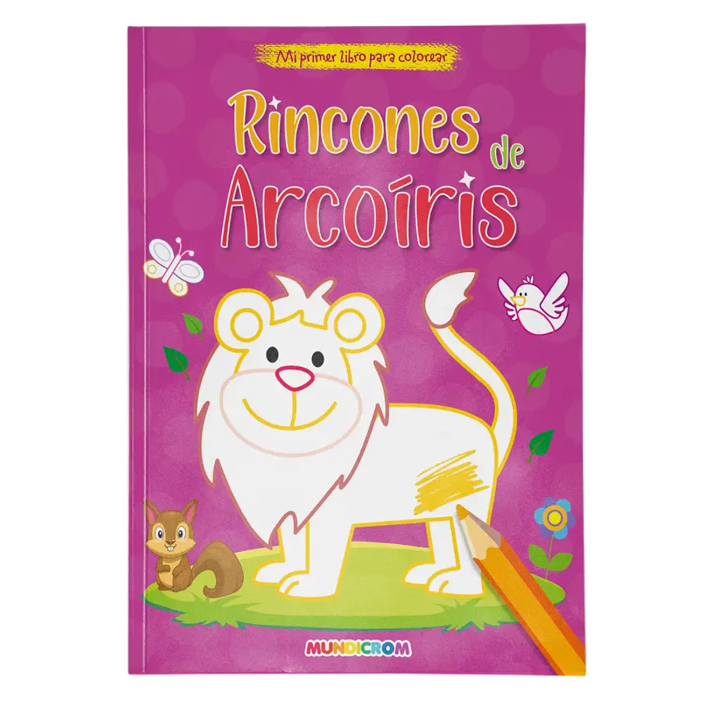LIBRO PARA COLOREAR RINCONES DE ARCOIRIS