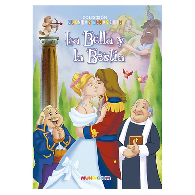 LA BELLA Y LA BESTIA ( CUENTOS ESCOGIDOS )