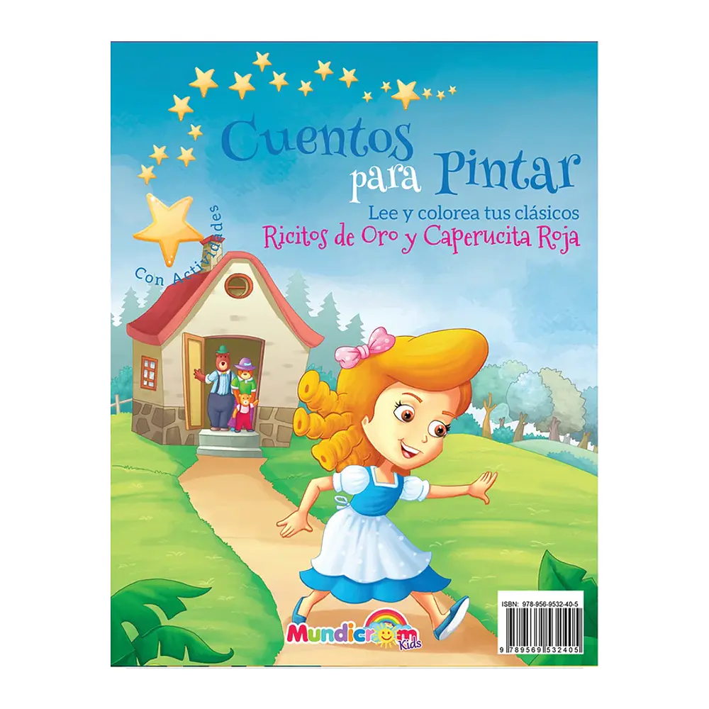 CUENTOS PARA PINTAR RICITOS DE ORO/CAPERUCITA ROJA