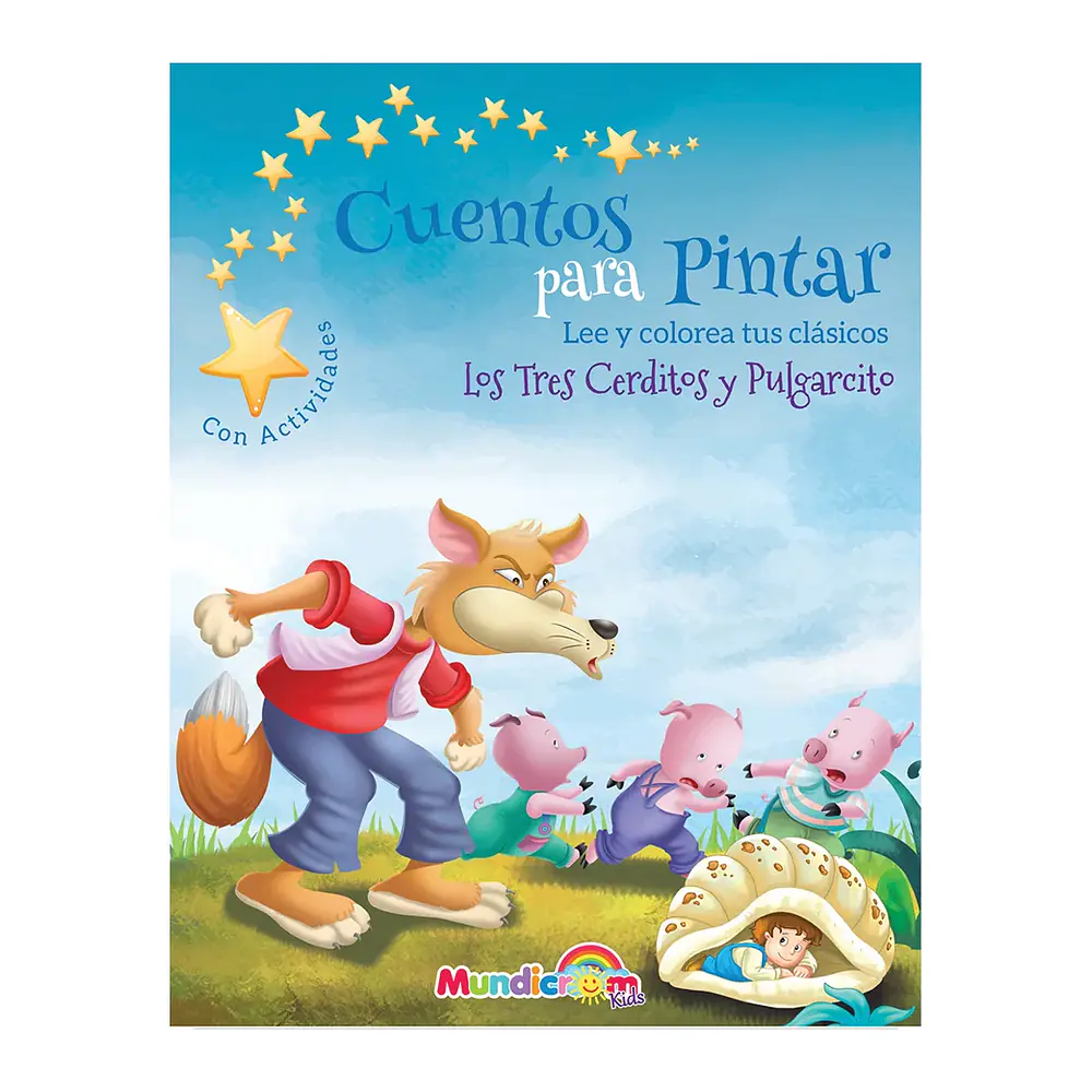 CUENTOS PARA PINTAR PULGARCITO / TRES CERDITOS