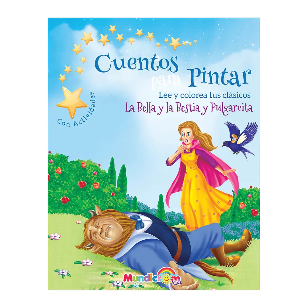 CUENTOS PARA PINTAR PULGARCITA /LE BELLA Y LA BESTIA