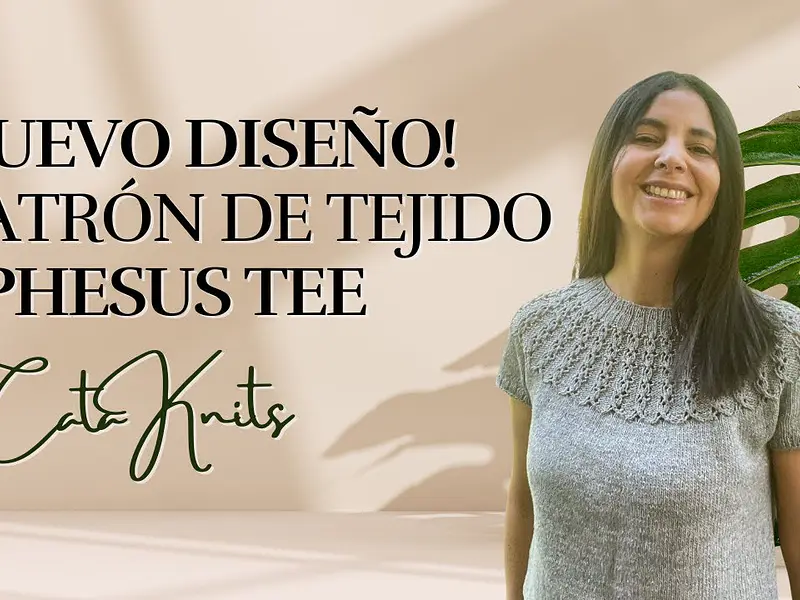 Nuevo Diseño! Ephesus Tee, presentación de mi nuevo patrón de tejido