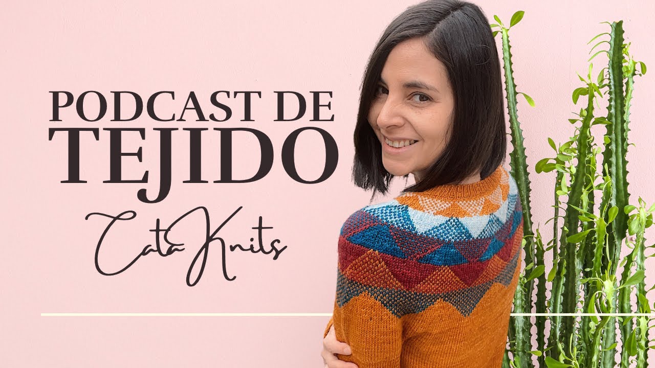 Podcast Ep. 1: Presentación y Hide and Peak Sweater