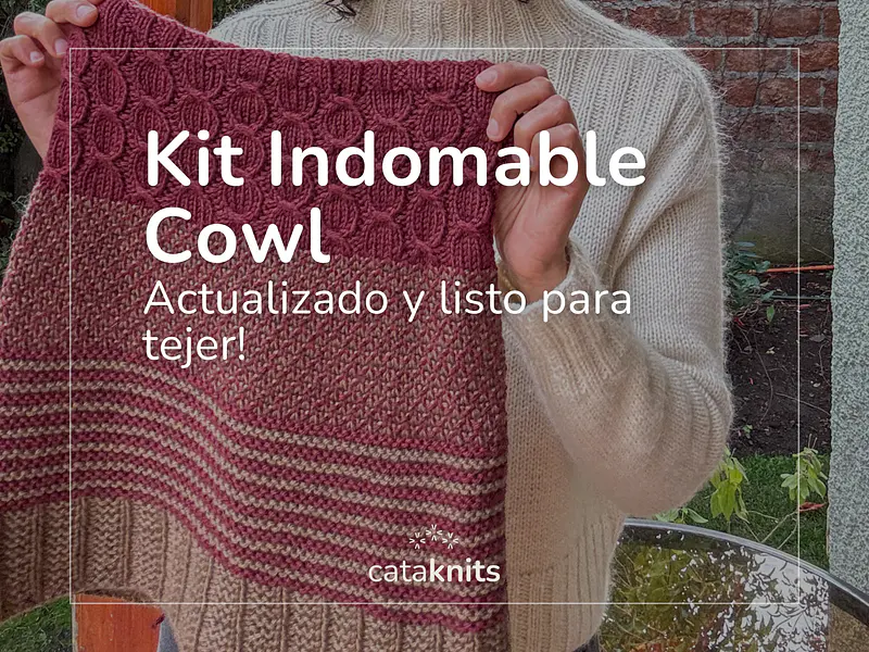 ✨ Kit Indomable Cowl actualizado y listo para tejer!