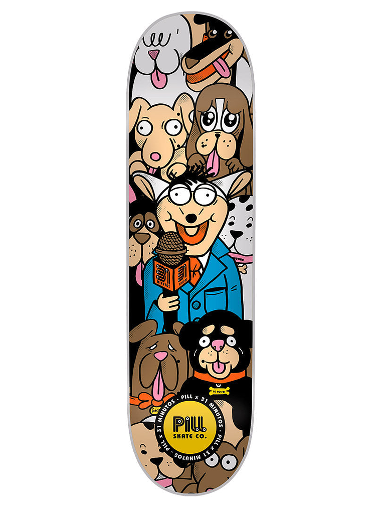 Pill x 31 Minutos - Tabla Mario Hugo y sus Perros 2 - 7.8x31.75 1