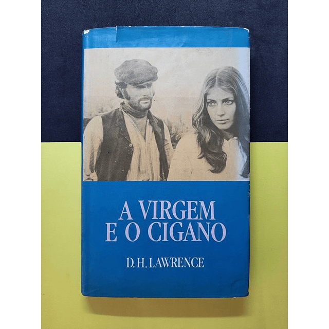 D. H. Lawrence - A Virgem e o Cigano