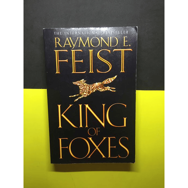 Raymond Feis - King of Foxes