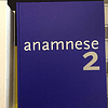 Anamnese, volumes 1 e 2 