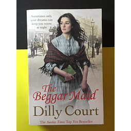 Dilly Court - The Beggar Maid 