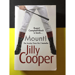 Jilly Cooper - Mount!