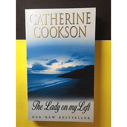 Catherine Cookson - The lady on my