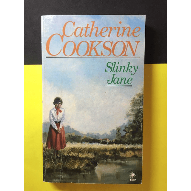 Catherine Cookson - Slinky Jane