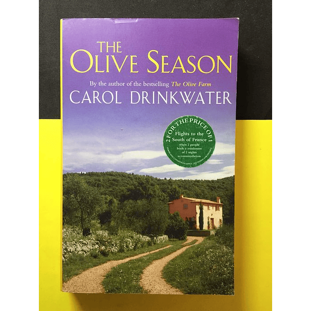 Carol Drinkwater - The olive season