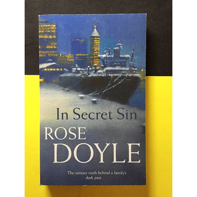 Rose Doyle - In secret sin