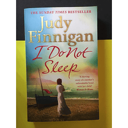 Judy Finnigan - I do not sleep 