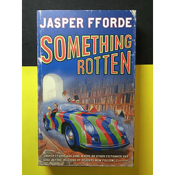 Jasper Fforde - Something Rotten