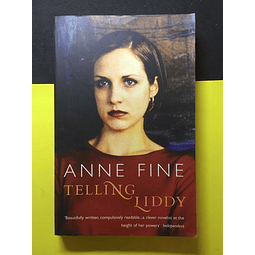 Anne Fine - Telling liddy 