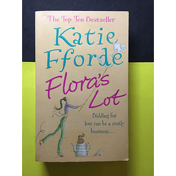 Katie Fforde - Flora's lot