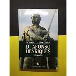 Diogo Freitas do Amaral - D. Afonso Henriques