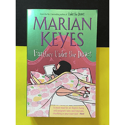 Marian Keyes - Fulther Under the Duvet 