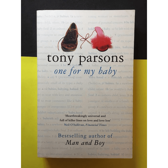Tony Parsons - One for my baby 