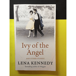 Lena Kennedy - Ivy of the angel