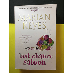 Marian Keyes - Last chance saloon