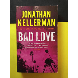 Jonathan Kellerman - Bad Love 