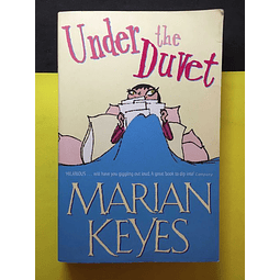 Marian Keyes - Under the duvet 