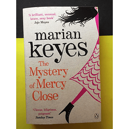 Marian Keyes - The Mystery of Mercy Close 