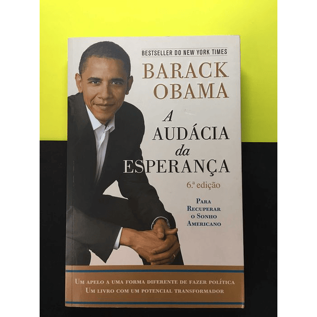Barack Obama - A Audácia da Esperança