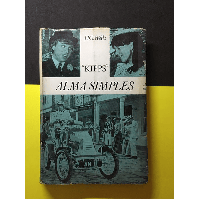 H. G. Wells - Kipps, Alma Simples 