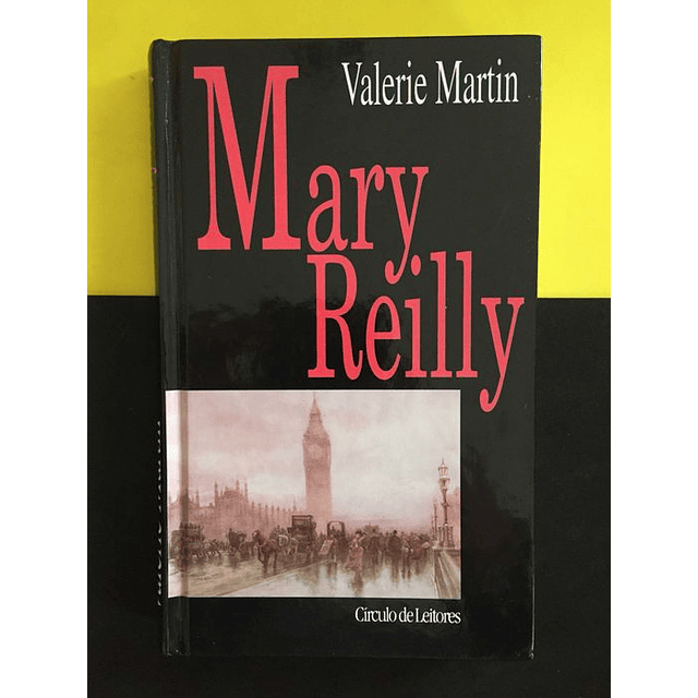 Valerie Martin - Mary Reilly