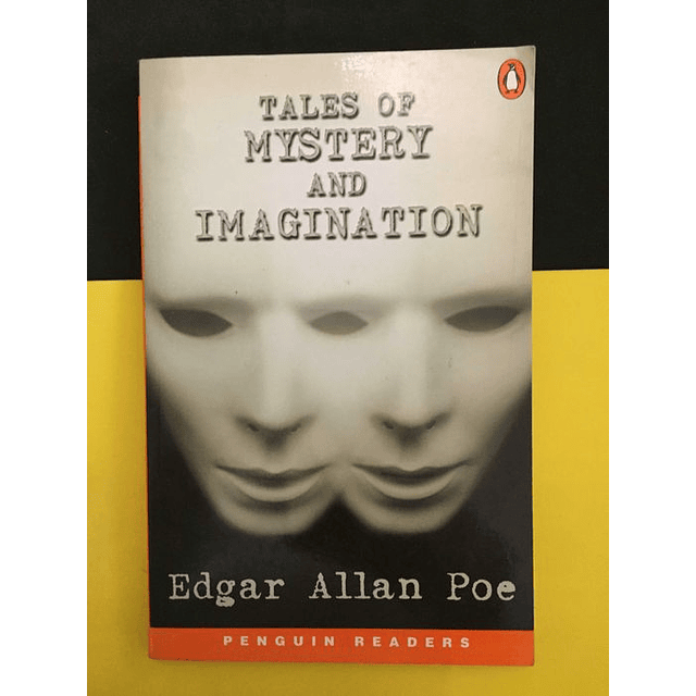 Edgar Allan poe - Tales of mystery and imagination