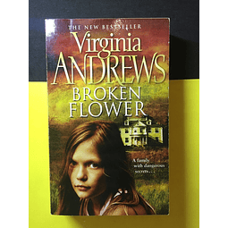 Virginia Andrews - Broken flower