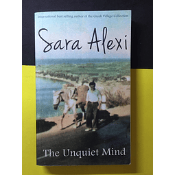 Sara Alexi - The unquiet mind