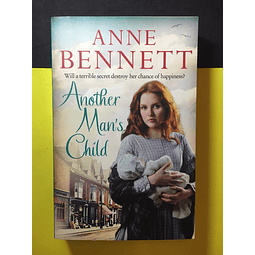 Anne Bennett - Another man´s child
