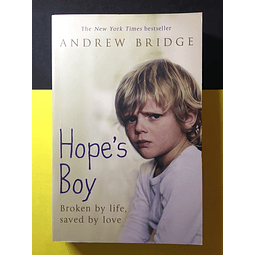 Andrew Bridge - Hope's boy
