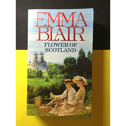 Emma Blair - Flower of sgotland