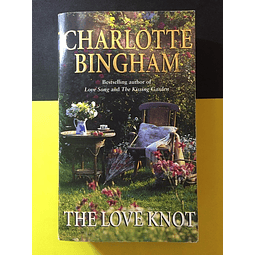 Charlotte Bingham - The love knot