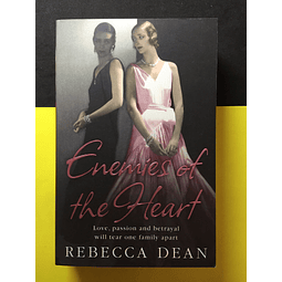 Rebecca Dean - Enemies of the heart