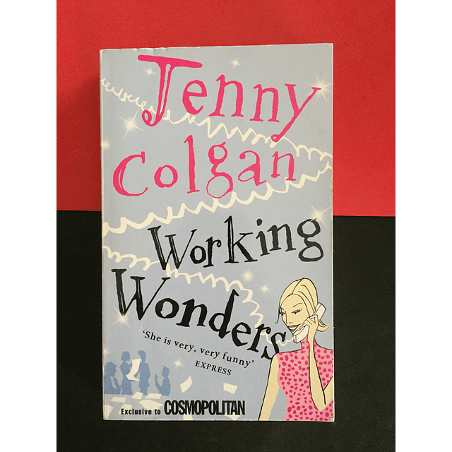 Jenny Colgan - Working Wonders 