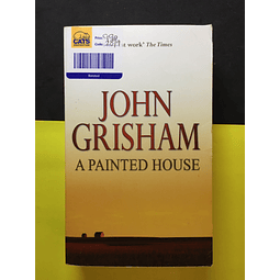 John Grisham - A Painted House 
