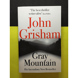 John Grisham - Gray Mountain 