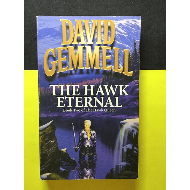 David Gemmell - The hawk eternal