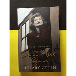 Hillary Green - We'll Meet Again