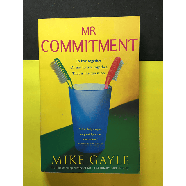 Mike Gayle - Mr. commitment